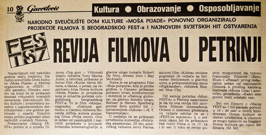 U jednom danu su (14.02.1987.) prikazana čak četiri filma, pored gore nabrojanih hitova. Izvor: Facebook stranica Petrinjski E-spomenar