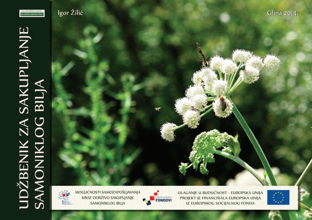 Udžbenik za sakupljanje samoniklog bilja (Žilić, Igor, Poljoprivredna zadruga Glinska Banovina, 2014)