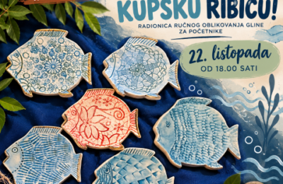 Najava radionice: IZRADI SVOJU KUPSKU RIBICU!