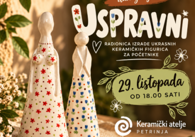 Najava radionice keramike: USPRAVNI